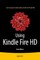 Using Kindle Fire HD