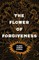 The Flower of Forgiveness