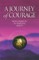 A Journey of Courage