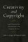 Creativity and Copyright