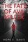 The Fate Of Ava Miller
