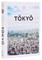 Tokyo: The Extraordinary Guide