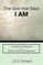 The God that Says I Am