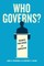 Who Governs?