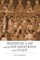 Medieval Law and the Foundations of the State