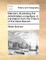 Memoirs, illustrating the Antichristian conspiracy. A translation from the French of the AbbÃ© Barruel.