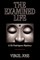 The Examined Life