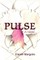 Pulse, a Novel
