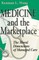 Medicine the Marketplace