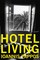 Pappos, I: Hotel Living