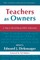 Teachers as Owners