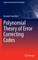 Polynomial Theory of Error Correcting Codes