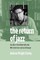 The Return of Jazz