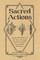 Sacred Actions