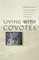 Living with Coyotes