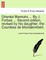 Oriental Memoirs ... By J. Forbes ... Second edition, revised by his daughter, the Countess de Montalembert.