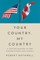 Your Country, My Country