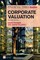 The Financial Times Guide to Corporate Valuation ebook