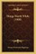 Things Worth While (1908)