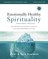 Emotionally Healthy Spirituality Expanded Edition Workbook Plus Streaming Video