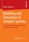 Modeling and Simulation of Complex Systems