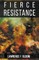 Fierce Resistance