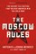 The Moscow Rules
