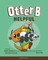 Otter B Helpful