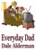 Everyday Dad