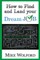 How to Find and Land Your Dream Job