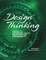 Design Thinking