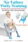 No Failure Potty Training