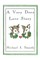 A Very Deer Love Story