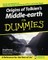 The Origins of Tolkien's Middle-Earth for Dummies