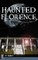 Haunted Florence