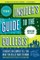 The Insider's Guide to the Colleges, 2012