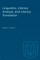 Linguistics, Literary Analysis, and Literary Translation