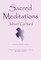 Sacred Meditations