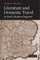 Literature and Domestic Travel in Early Modern England