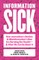 Information Sick