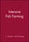 Intensive Fish Farming