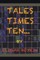 Tales Times Ten
