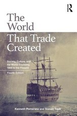 The World That Trade Created The World That Trade Created
