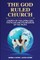 The God Ruled Church