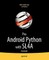 Pro Android Python with Sl4a