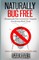 Naturally Bug Free