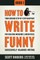 How To Write Funny