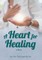 A Heart for Healing