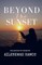 Beyond The Sunset