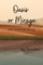 Oasis or Mirage